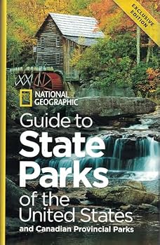National Geographic Guide to State Parks of the United States and Canadian Provincial Parks