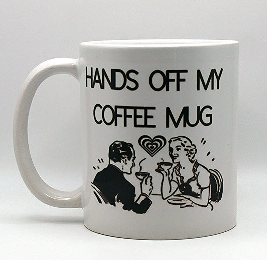 Hands Off My Coffee