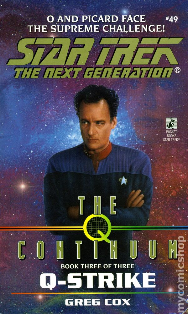 Star Trek The Next Generation The Q Contimuum Q-Strike